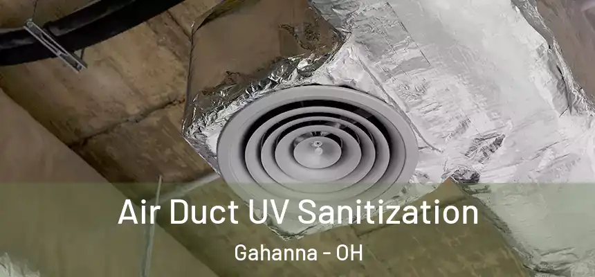  Air Duct UV Sanitization Gahanna - OH