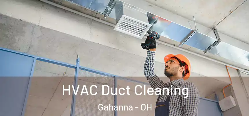 HVAC Duct Cleaning Gahanna - OH